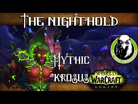 Mythic Krosus - Nighthold Warrior PoV