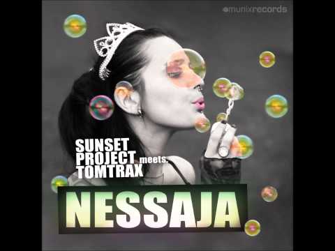 Sunset Project Meets Tomtrax- Nessaja (Crystal Lake Remix Edit)