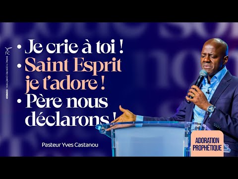 MEDLEY - Je crie à toi / Saint Esprit je t'adore / Père nous déclarons