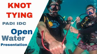 Knot Tying - PADI IDC Open Water Presentation - Bowline, Sheet bend and Two Half Hitches