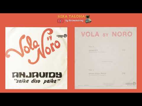 Vola Sy Noro - Anjavidy