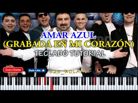 Grabada En Mi Corazón - Amar Azul