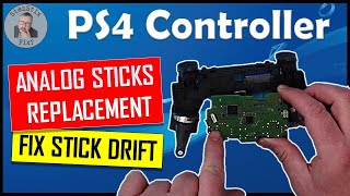 Replacing ANALOG STICKS on a PS4 controller - Can I Fix the STICK DRIFT once and for all?