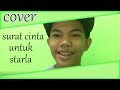 Tegar - Surat Cinta Untuk Starla (Virgoun Cover)