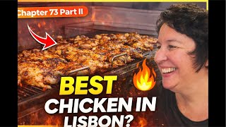 Chapter 73 Part II – Eating Lisbon’s Most Famous Piri-Piri Chicken 🔥