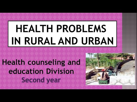 Health Problems in Rural and Urban ch1 introduction part 1 مقدمة المشكلات الصحية الفصل الأول ج1