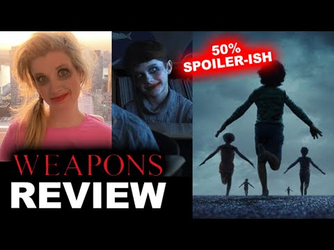 Weapons Movie REVIEW - Half Spoilers, Ending Explained!