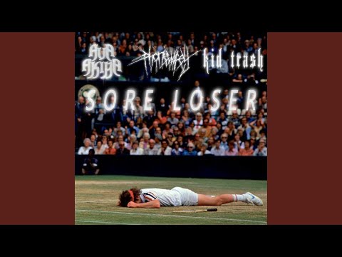 Sore Loser