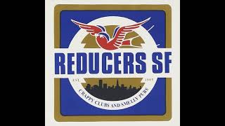 Reducers SF- Not fooled