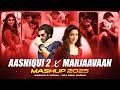 Aashiqui 2 X Marjaavaan VDJ Soul Karan Aditya Roy Heartbroken Mashup 2025 Shraddha Kapoor