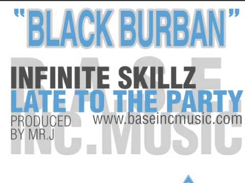 03 - Infinite Skillz - Black Burban - LTTP