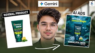 Gemini AI Ads Trick 🔥 Turn Any Product Image into High Converting Ads in 1 Minute