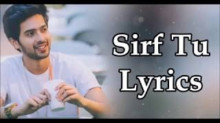 SIRF TU LYRICS | Pranaam | Armaan Malik - YouTube