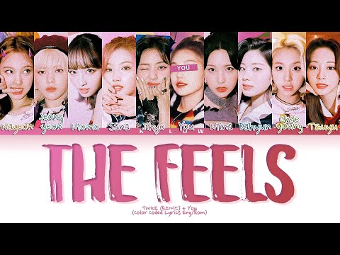 [Karaoke] TWICE (트와이스) "THE FEELS" (Color Coded Lyrics Eng) (10 Members)