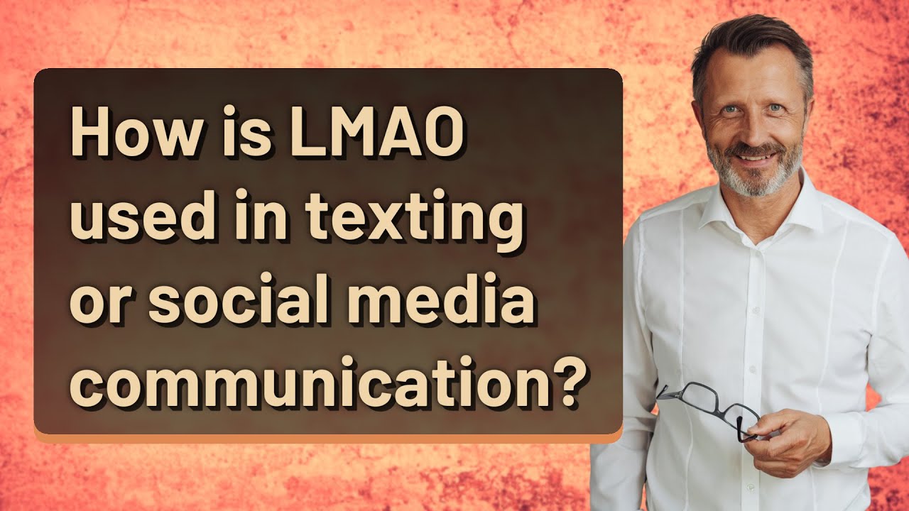 How is LMAO used in texting or social media communication?
