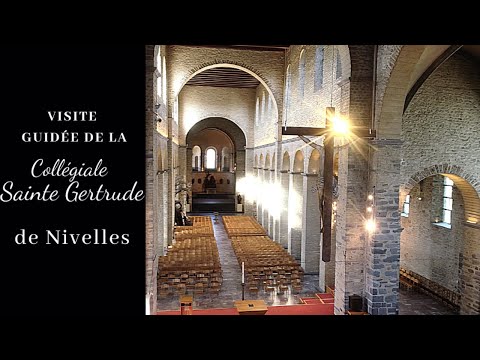Visite virtuelle de la Collégiale Sainte Gertrude de Nivelles