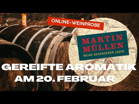 Online Weinprobe am 20. Februar 2026 | Gereifte Aromatik