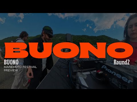 BUONO - MAREMOTO FESTIVAL Preview - ISA (Round 2)