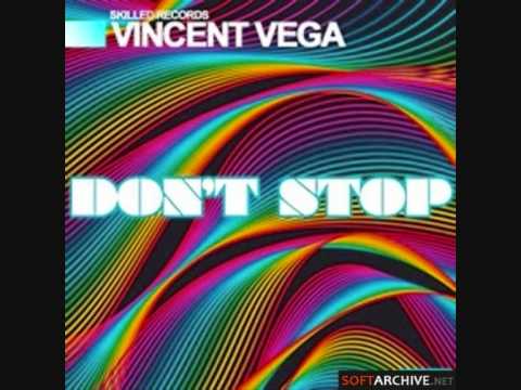 Vincent Vega - Don't Stop (Ivan Pica & Ivan Delgado Red Delicious Remix)