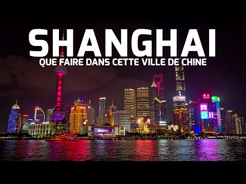 What to do in Shanghai, China