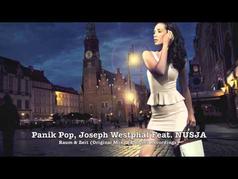 Panik Pop, Joseph Westphal Feat  NUSJA - Raum & Zeit (Original Mix) [Parquet Recordings]