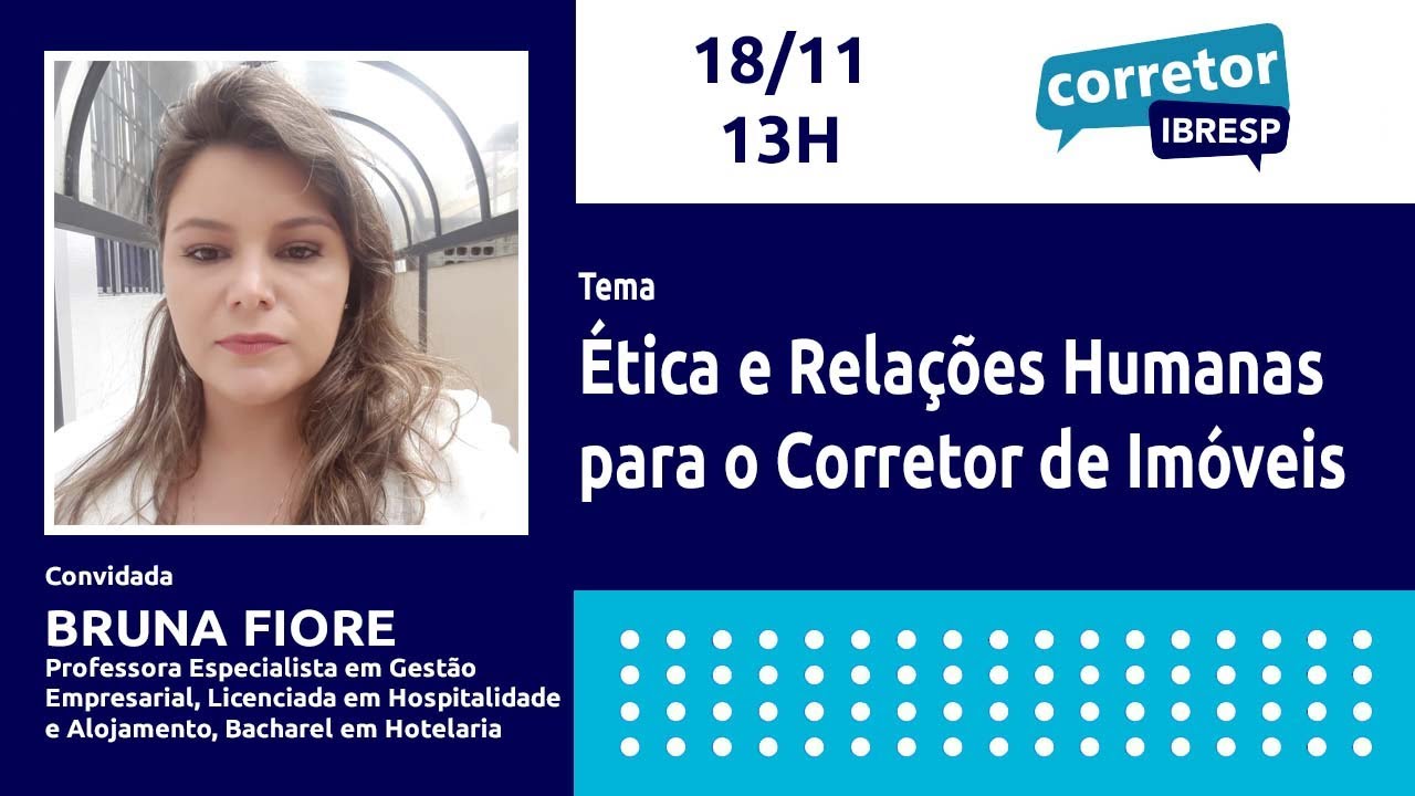 #20: Ética e Relações Humanas para o Corretor de Imóveis | Bruna Fiore