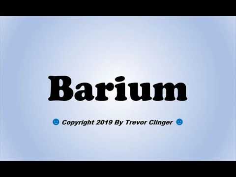 How To Pronounce Barium