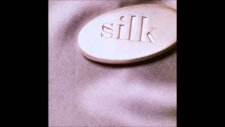 Silk - I Can Go Deep