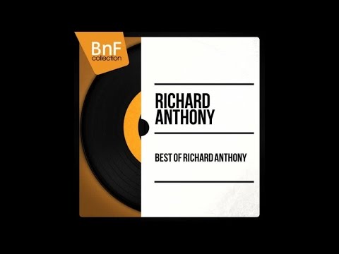 The best of Richard Anthony (full album)