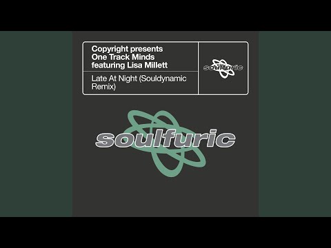 Late At Night (feat. Lisa Millett) (Souldynamic Dub)