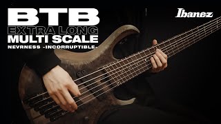 Video thumbnail for Ibanez Extra Long-Multi Scale Bass BTB806MS | Nevrness(Bitoku) -Incorruptible- by Ibanez Guitar