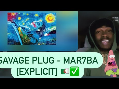 Savage Plug - MAR7BA [Explicit] ( AMERICAN REACTION VIDEO) WTF 🫣🔋🔋🔋❤️🇩🇿✅