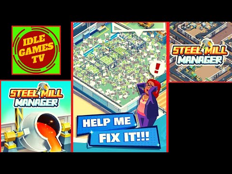 Steel Mill Manager Idle Tycoon simulator Game, beginner tips and tricks, guide, review, gameplay - YouTube