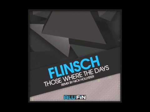 Flinsch - Those Where The Days (Nick Hollyster Remix) [BF161]