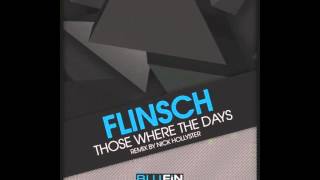 Flinsch - Those Where The Days (Nick Hollyster Remix) [BF161]