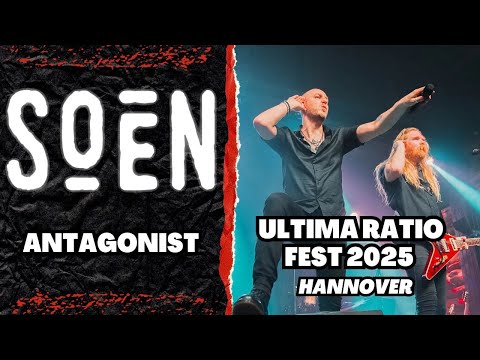 Soen - Antagonist | Live in Hannover | Ultima Ratio Fest Tour #PitStopMetal