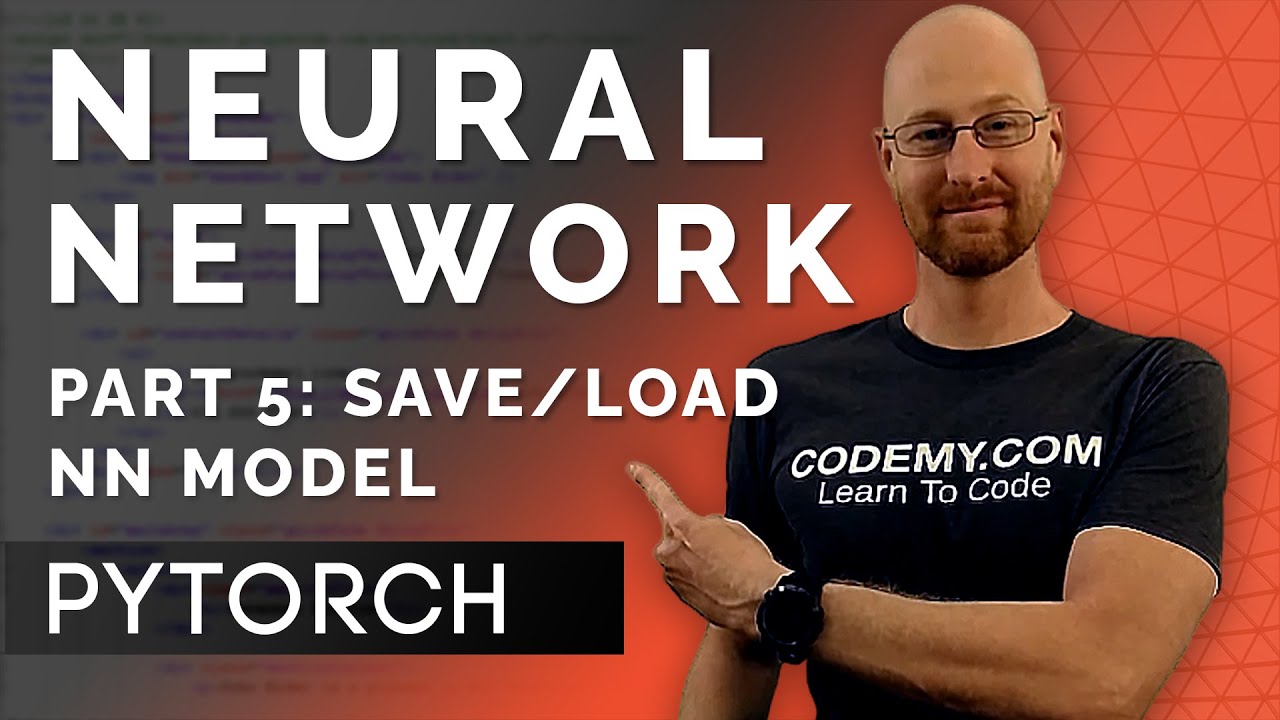 Save and Load our Neural Network Model - Deep Learning with PyTorch 9