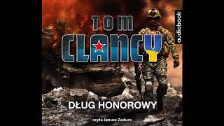Tom Clancy "Dług honorowy" audiobook