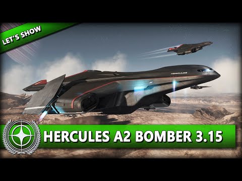 STAR CITIZEN 3.15 [Let's Show] ⭐ CRUSADER HERCULES A2 BOMBER | Gameplay Deutsch/German