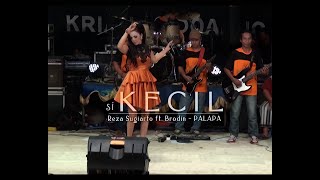 Download lagu 05. Si Kecil - Reza Sugiarto - PALAPA Live Malang mp3