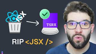 React JSX got a huge upgrade - Say hi to TSRX