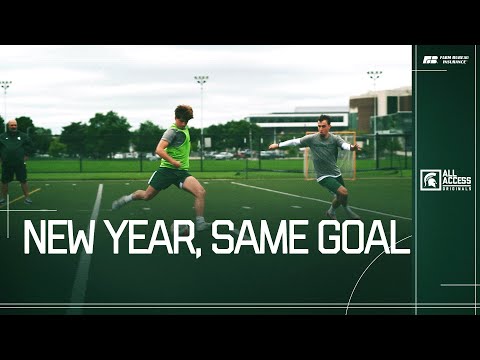 New Season, Same Goal | Michigan State Men's Soccer | Spartans All-Access