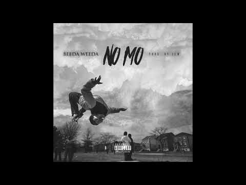 Beeda Weeda - No Mo (Audio)