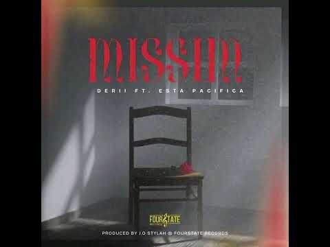 MISSIM-DERII FT ESTAPACIFICA (PROD. BY J.O STYLAH)