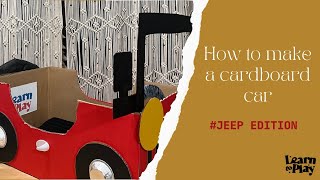 Cardboard Car ***Jeep Edition