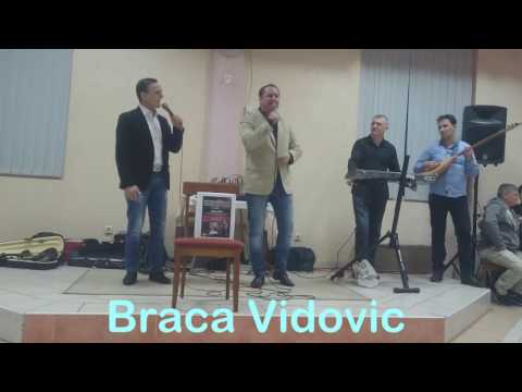 BRACA VIDOVIC - Ajde Jelo da asikujemo 2017