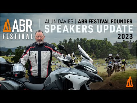 ABR Festival 2023: Speakers - The Biggest Names In Adventure Biking