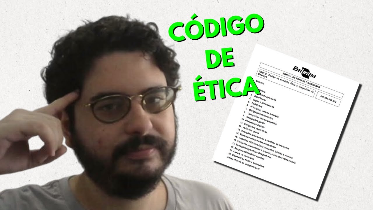 Código de Conduta, Ética e Integridade da Embrapa - AULA 1
