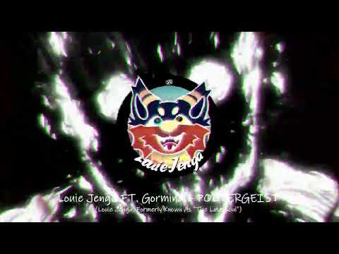 Louie Jenga FT. Gorminal - POLTERGEIST (The Lost Soul)