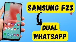 How to use dual WhatsApp in Samsung F23 | use clone Whatsapp in Samsung Galaxy f23